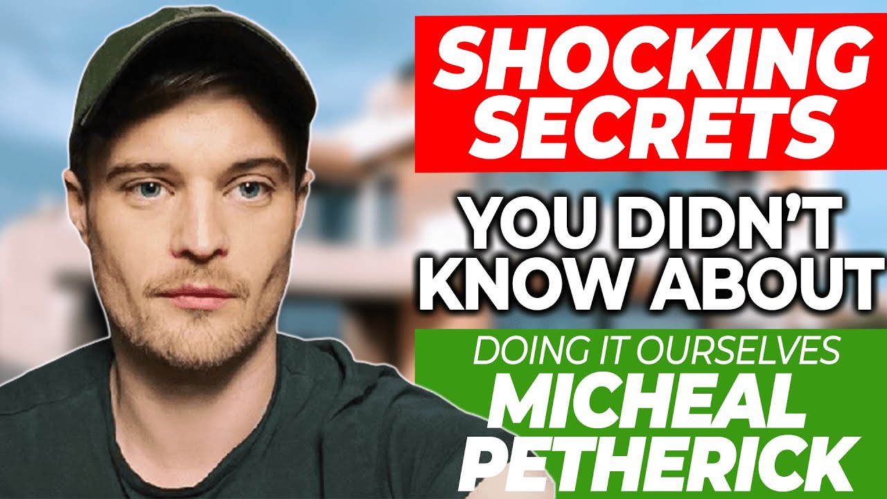 Doing it Ourselves&rsquo; Michael Petherick &ndash; Shocking Secrets