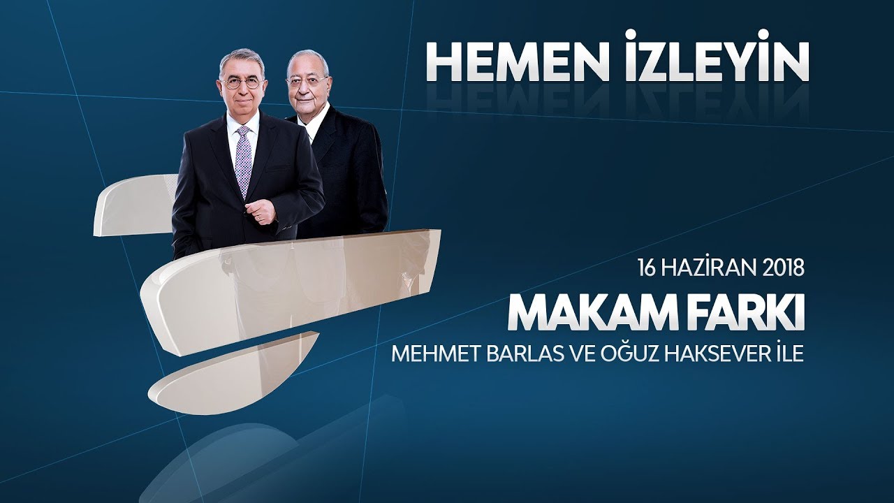Makam Farkı 16 Haziran 2018