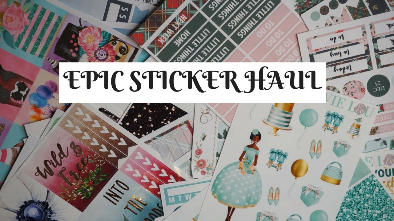 EPIC Sticker Haul! CARESSPRESS, JAMISONREIDDESIGNS, EVIELOUANDCO AND MORE!