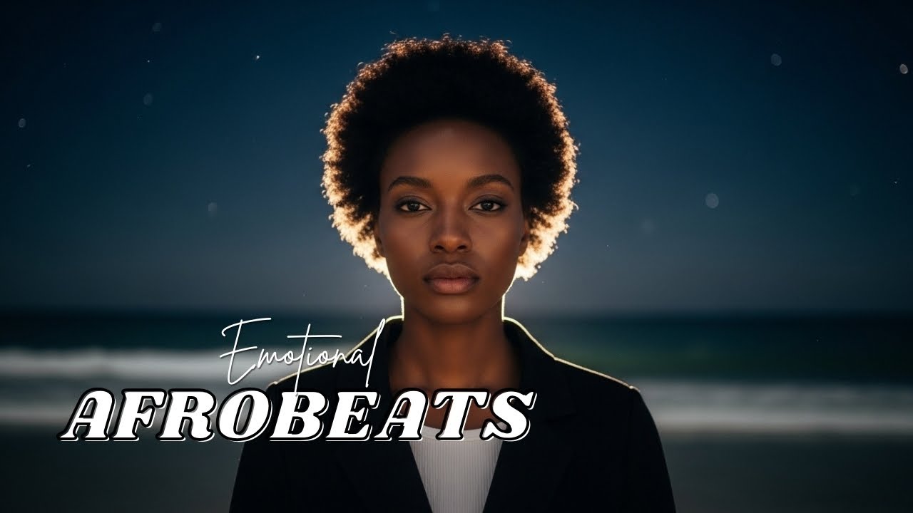 Afrobeat Emotional Nights 🌌 Soulful Rhythms for Lonely, Calm & Reflective Time