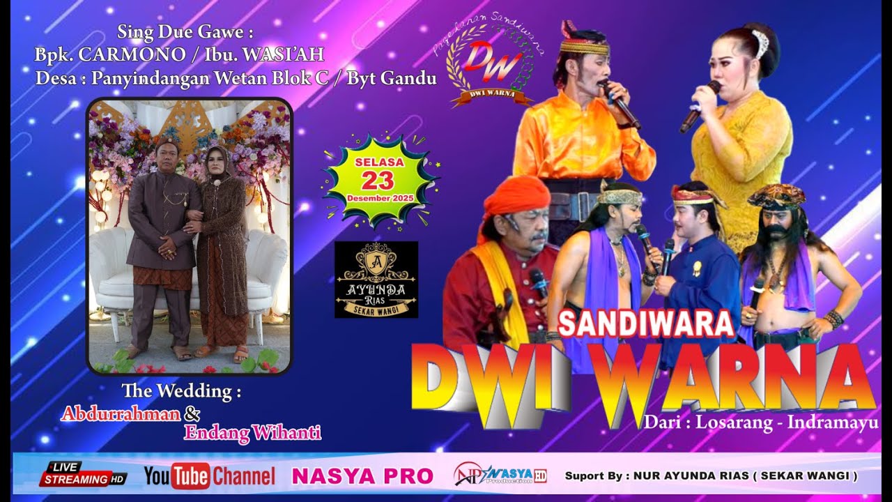🔴 Live Siang ( DWI WARNA )  - Hajatnya Bpk. Carmono / Ibu. Wasi'ah - Panyindangan Wetan - 2025