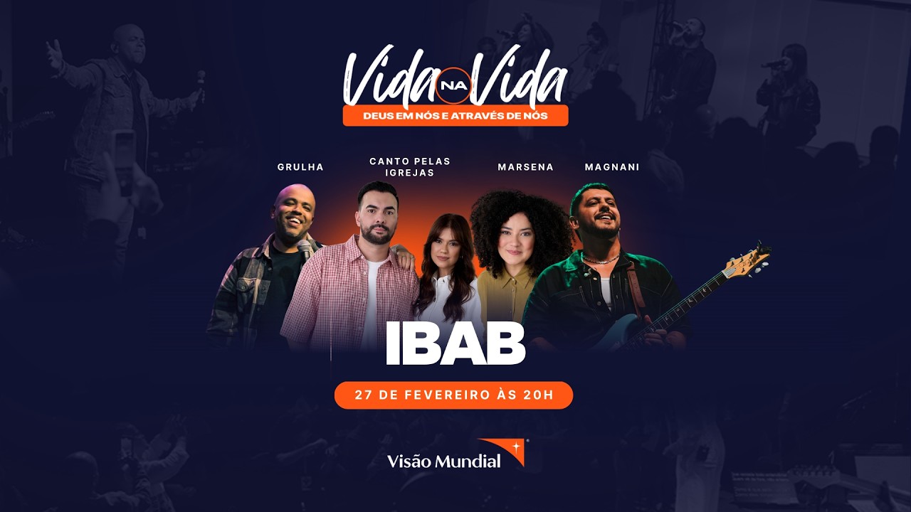 Vida na Vida | Visão Mundial | 27 de fevereiro de 2026