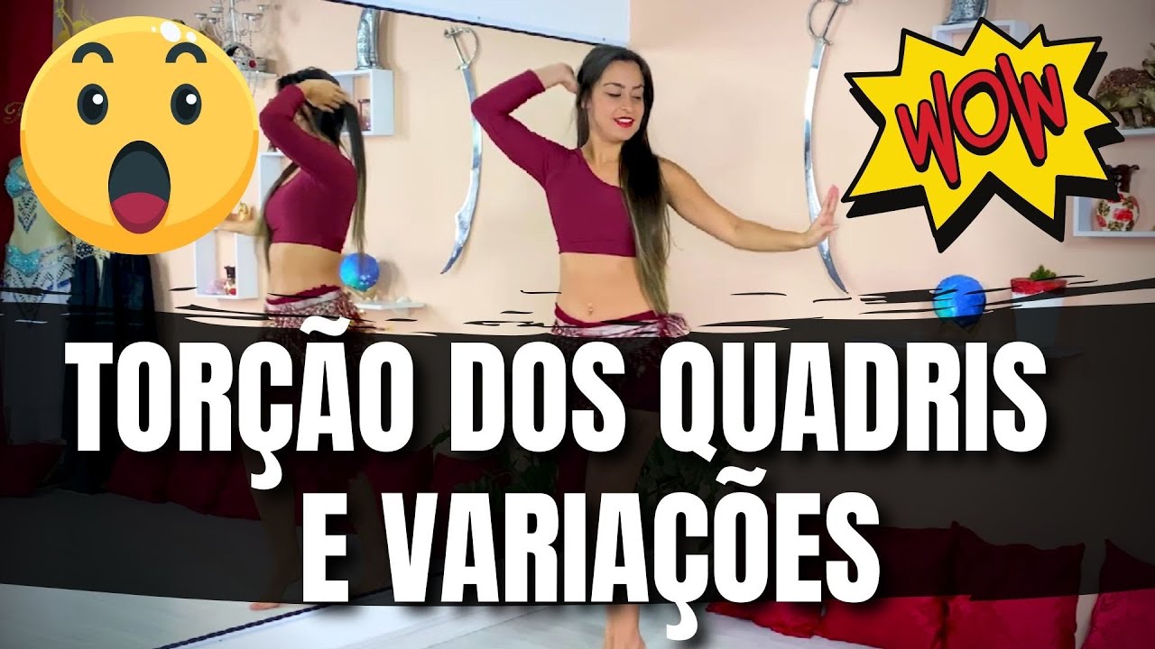 TWIST/TORÇÕES DE QUADRIS NA DANÇA DO VENTRE - PATRÍCIA CAVALCANTE [ATUALIZADO]