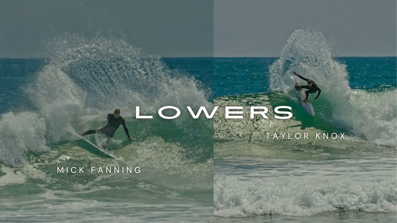 LOWER TRESTLES  w/ TAYLOR KNOX & MICK FANNING