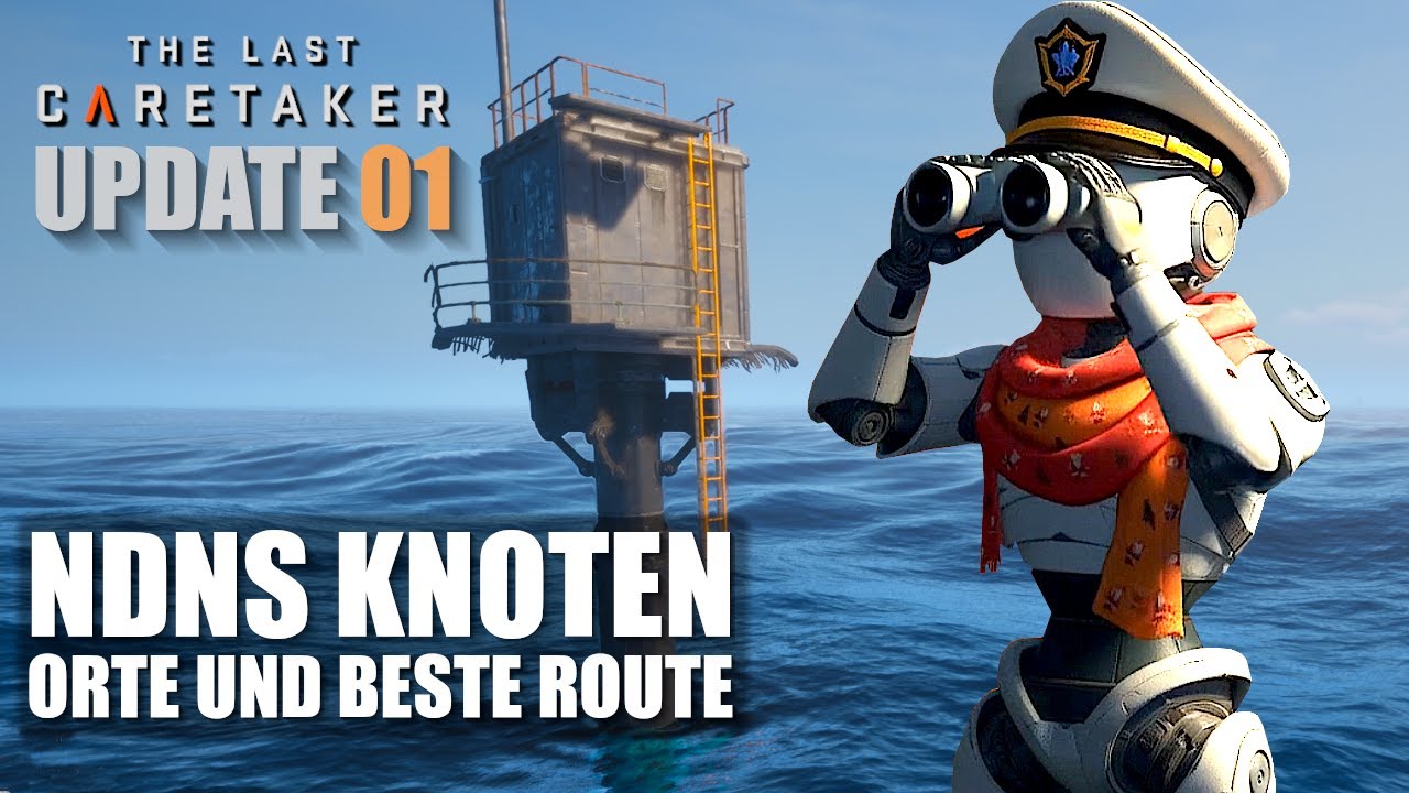 NDNS Knotenpunkte! Orte & Beste Route! | THE LAST CARETAKER