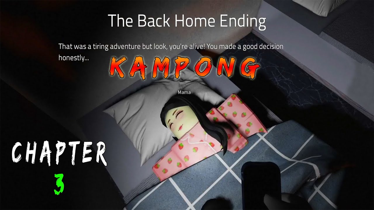 Kampong Horror / Chapter 3 / Tha Back Home Ending - Roblox | [ Full Walkthrough ]