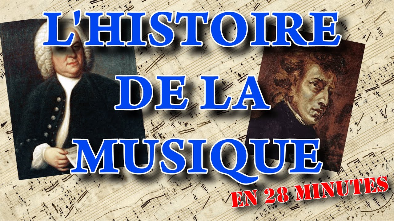 L'Histoire de la musique en 28 minutes !