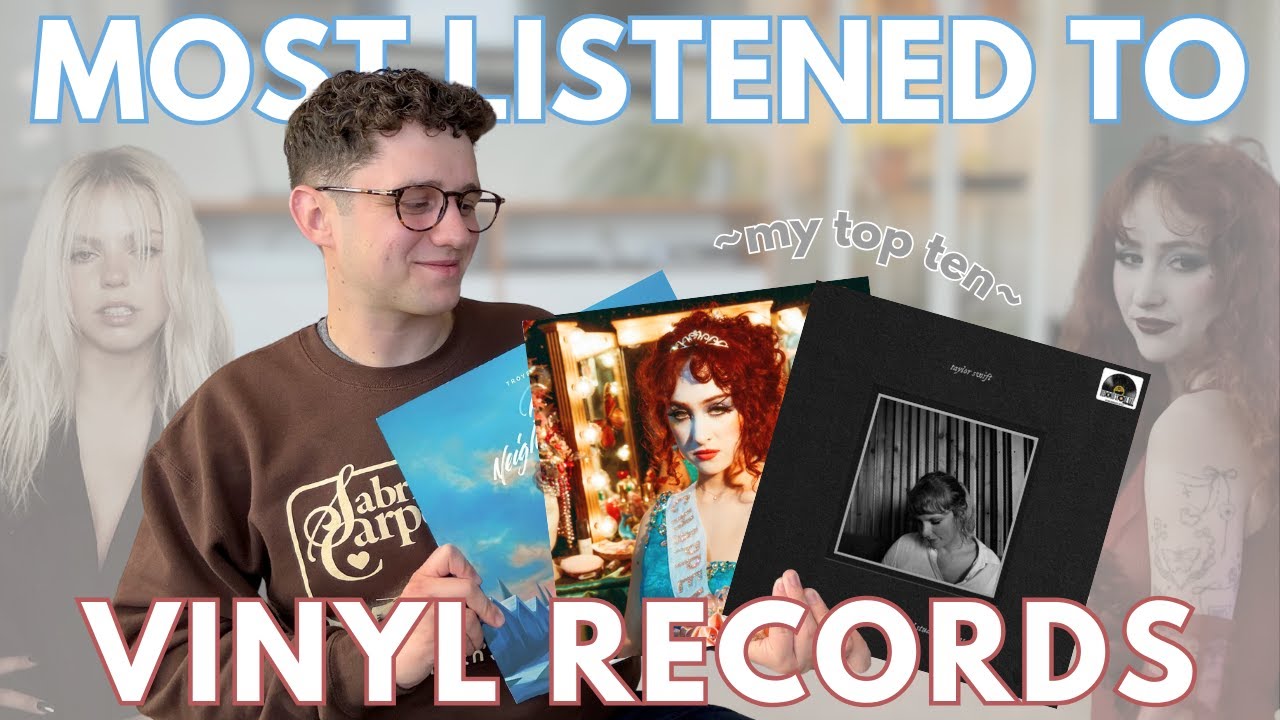 My TOP 10 Most Spun Vinyl Records! | Chappell Roan, Taylor Swift, Renee Rapp, & More!