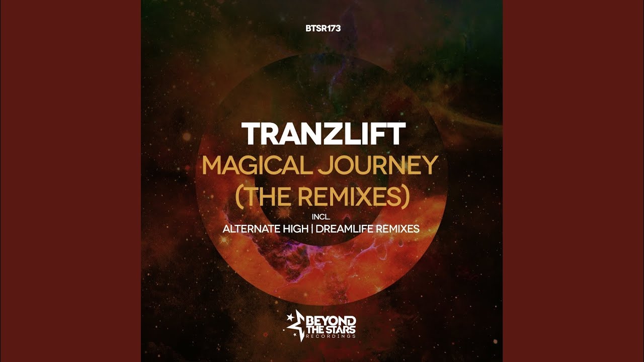 Magical Journey (DreamLife Remix)