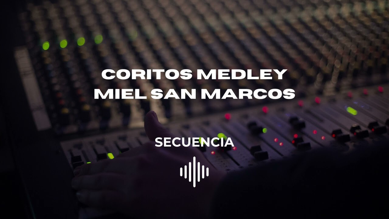 CORITOS MEDLEY MSM - SECUENCIA