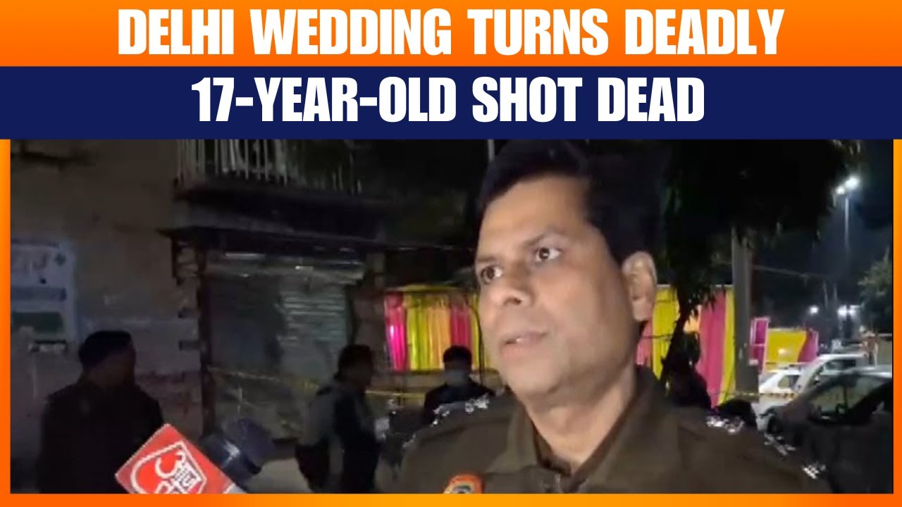 Teenager Shot Dead During Wedding In Delhi’s Shahdara; Police Launch Probe