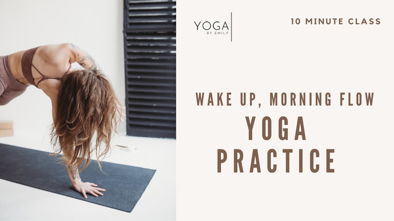 Wake Up & Flow: 10-Minute Morning Yoga with Yoga by Emily | Southsea, Portsmouth
