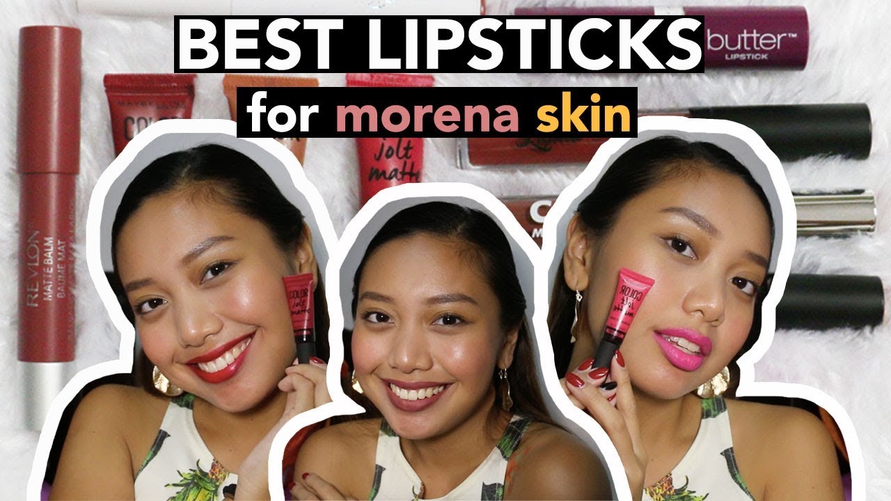 BEST LIPSTICKS FOR MORENA / TAN SKIN | Ayn Bernos
