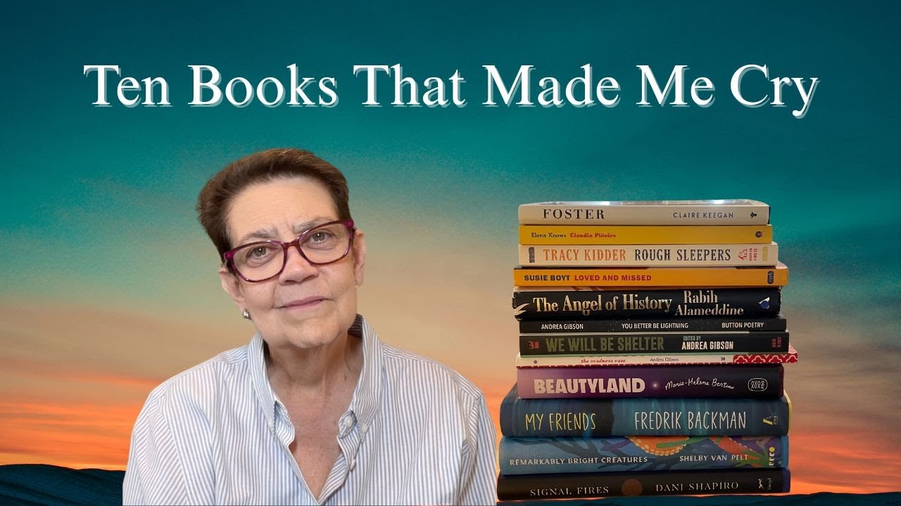 Ten Books That Made Me Cry