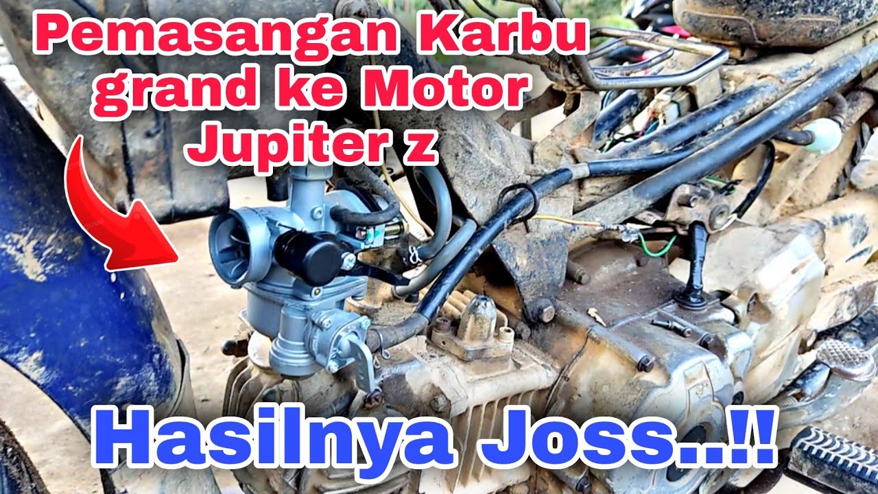 Cara Pemasangan Karbu Grand ke Motor Jupiter z @Obeng_Tumpul