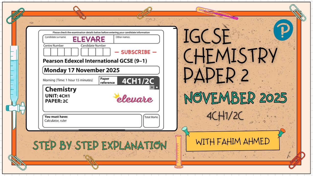 Edexcel IGCSE Chemistry Nov 2025 Paper 2 | Full Walkthrough (4CH1/2C)
