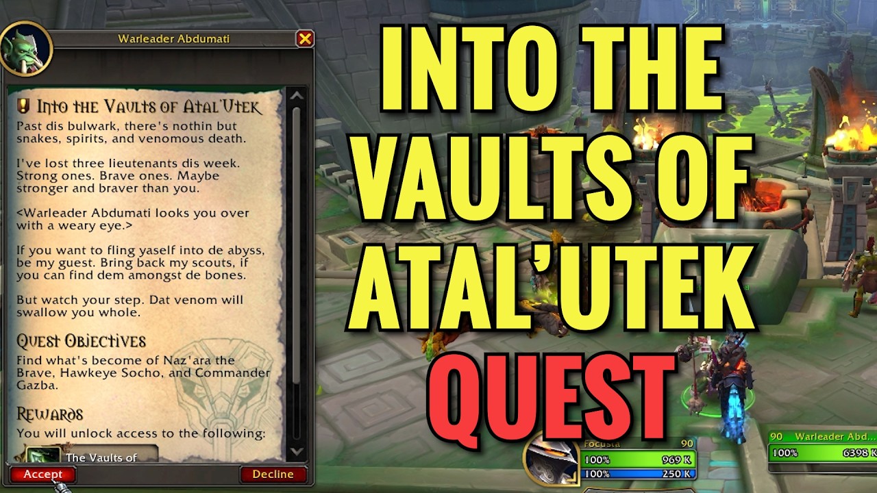 Into The Vaults Of Atal'Utek Quest (WoW Midnight)