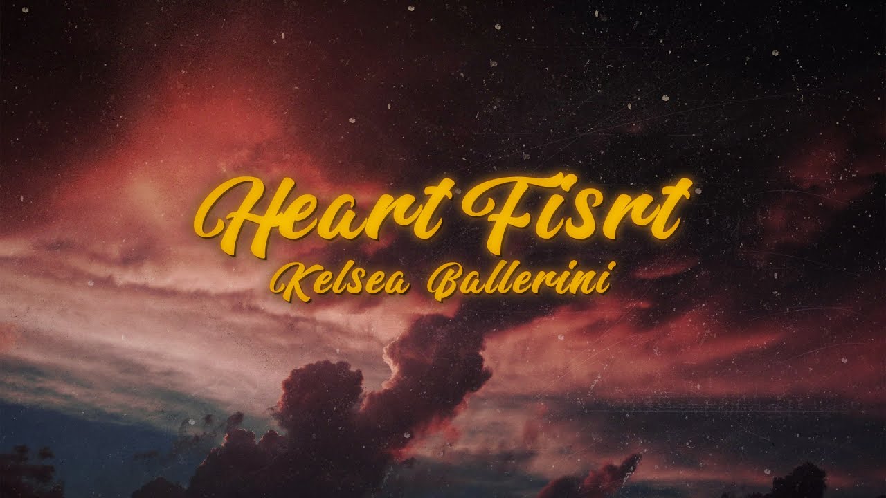 Kelsea Ballerini - HEARTFIRST (Lyrics)