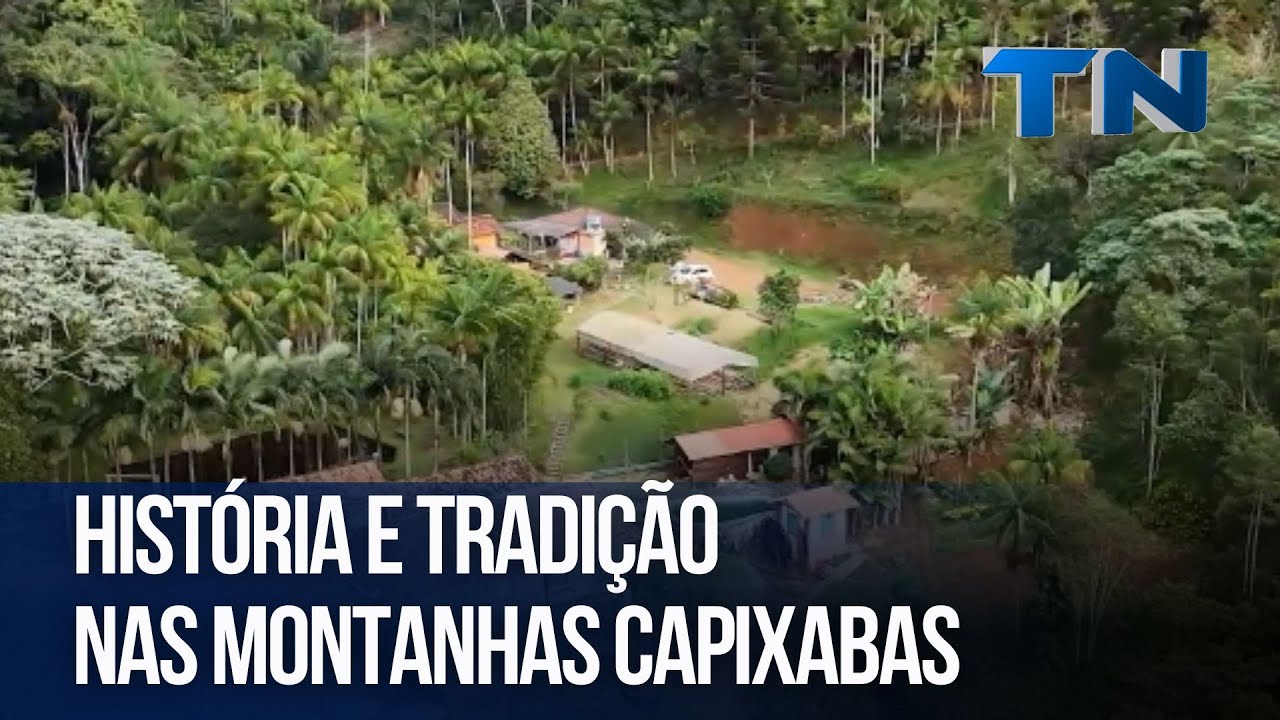 História e tradição nas montanhas capixabas | Caçadores de Destinos
