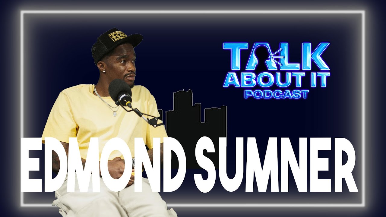 Talk About It Pod Ep. 4 | Edmond Sumner Tells His Story: Country Day, Xavier, NBA, EuroLeague & More