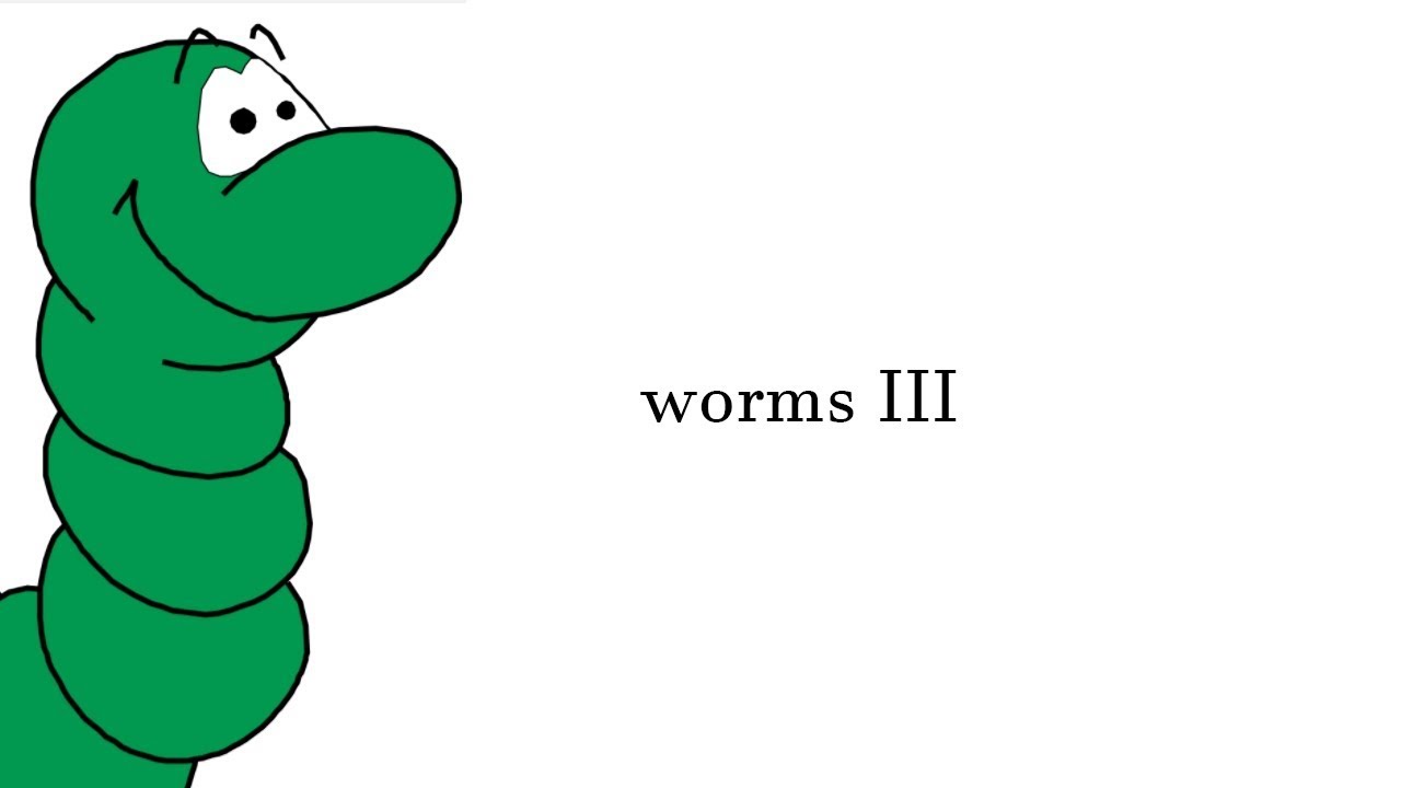 Worms 3.0 3.0 3.0 3.0 3.0 3.0 3.0 3.0