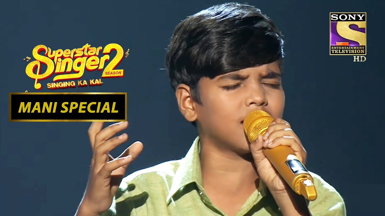 Mani के 'Sajdaa' Song ने किया Rock! | Superstar Singer Season2 | Mani Special