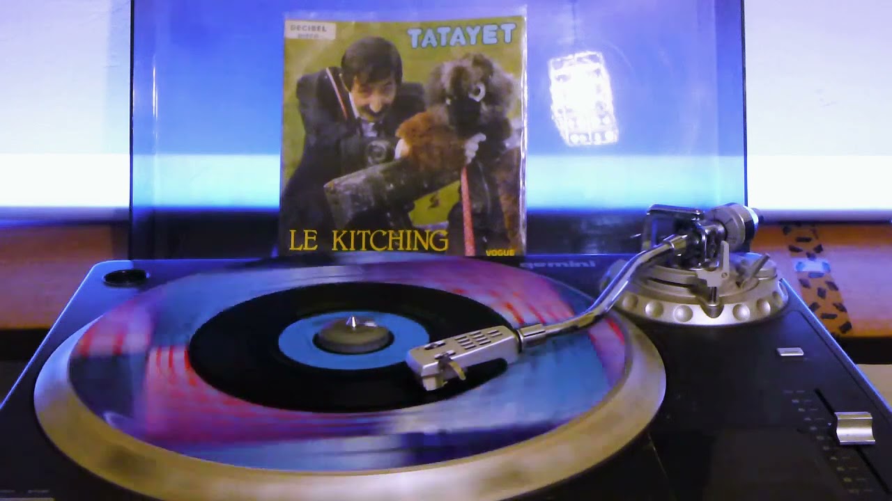 Tatayet - Le Kitching [1986]