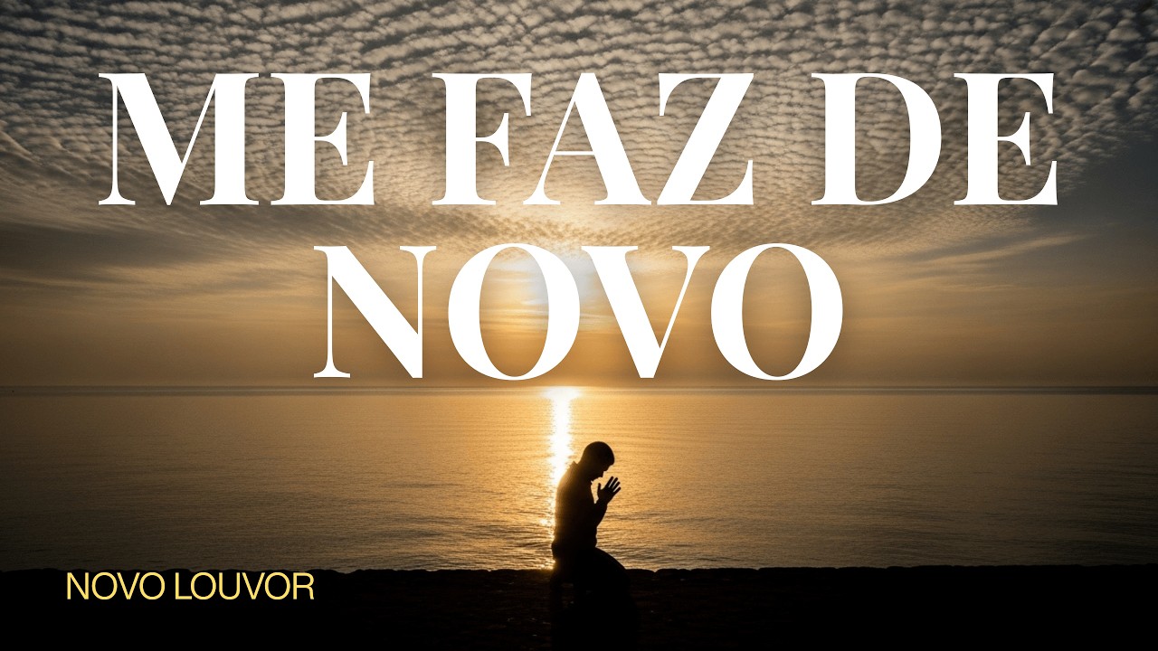 Quando as Palavras Acabam, Deus Entende o Silêncio | Louvor Me Faz De Novo