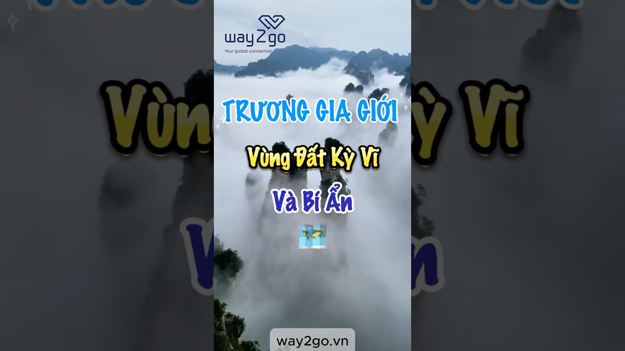 TRƯƠNG GIA GIỚI - V&ugrave;ng Đất Kỳ Vĩ V&agrave; B&iacute; Ẩn Bậc Nhất Trung Quốc #TruongGiaGioi #CauKinhTruongGiaGioi