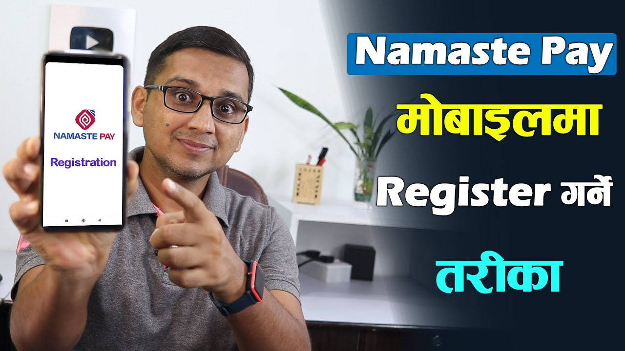 How to Install Namaste Pay? How to Register Namaste Pay? How to Use Namaste Pay? KG