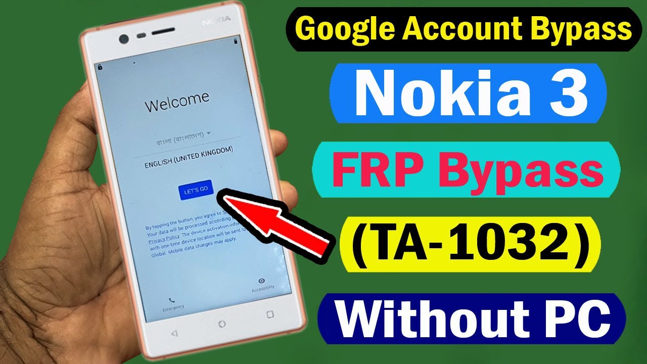 Nokia 3 (TA-1032) FRP Bypass Android 9 & Nokia 3 Google Account Remove  FRP Easy Method #2021 |