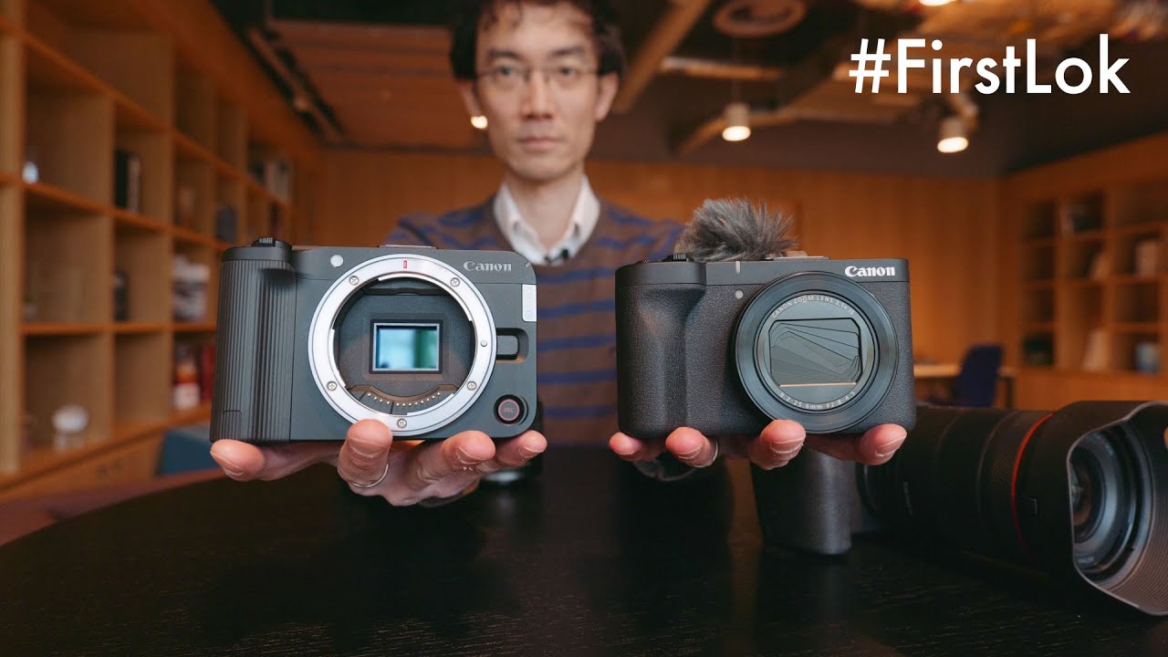 Canon is the new Sony! New EOS R50 V and PowerShot V1 Hands-on First Lok