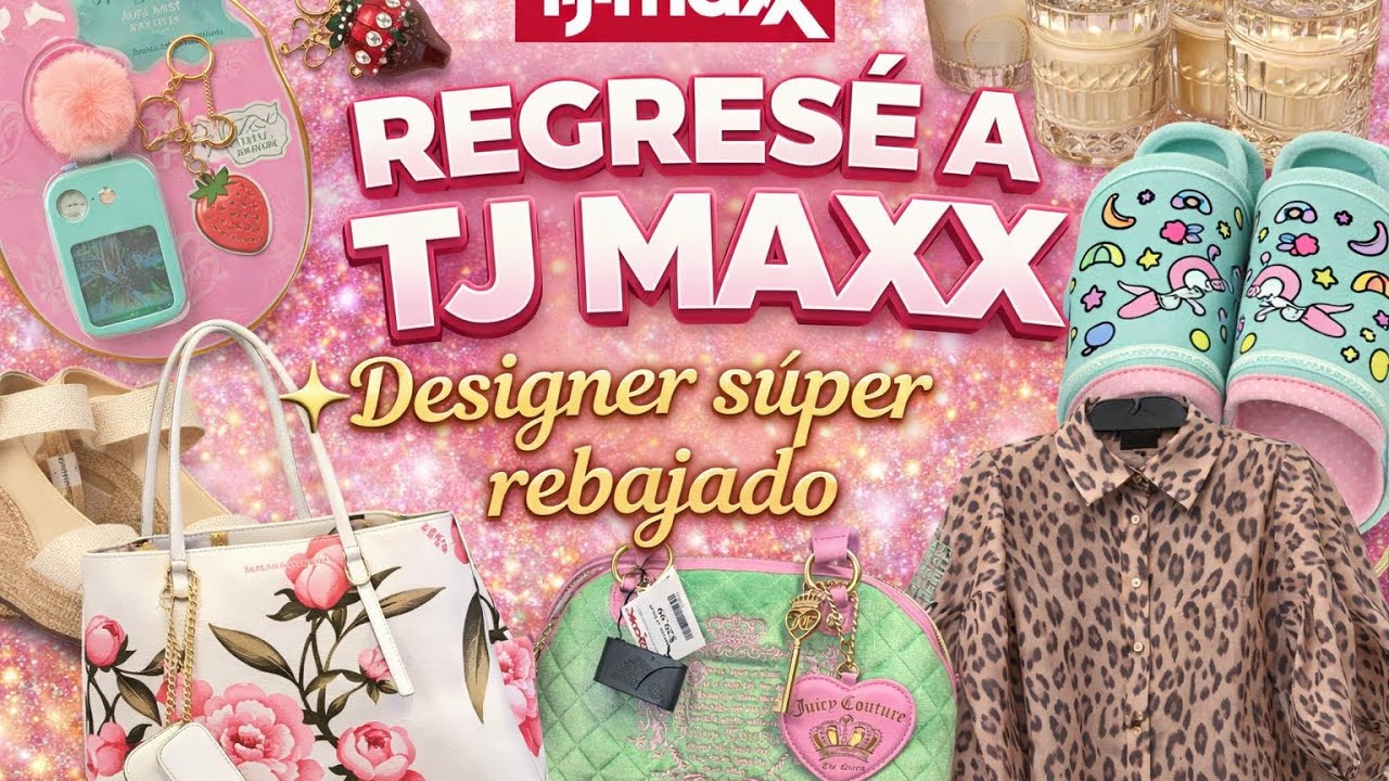  “¡ME GASTÉ MIS AHORROS EN TJ MAXX! Bolsos, moda y designer súper rebajado”