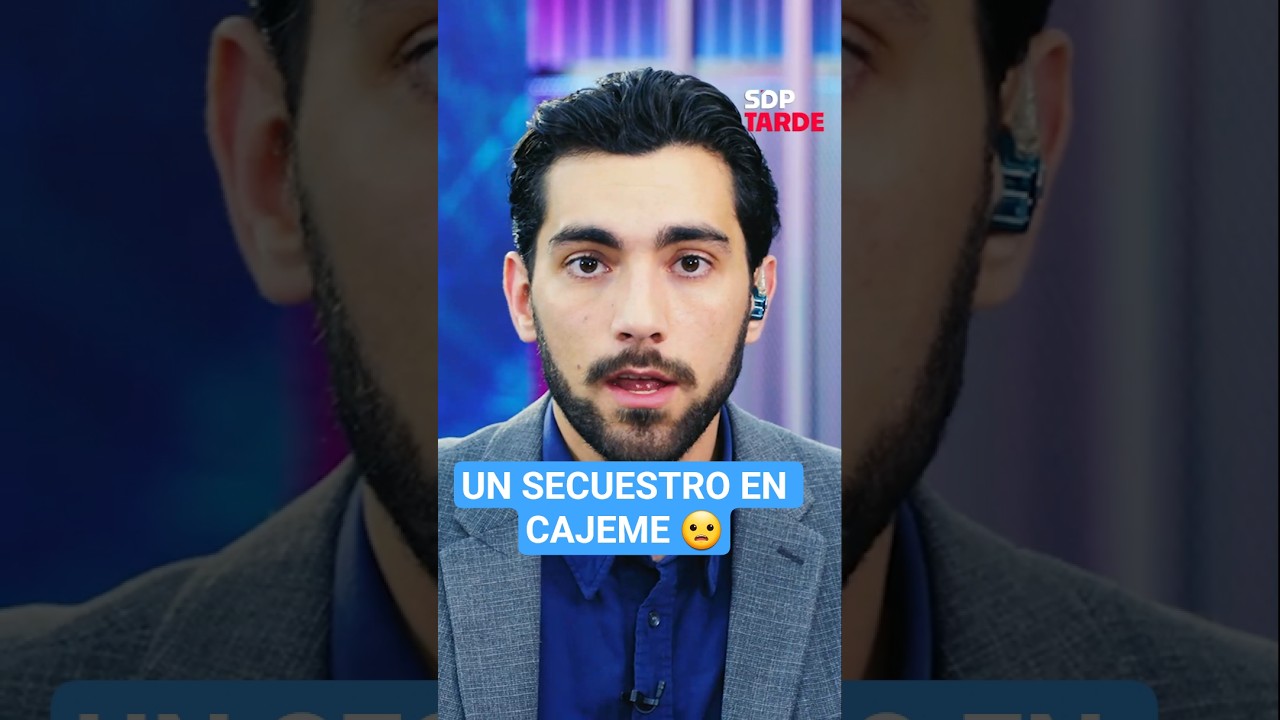 Una familia de secuestradores en Cajeme | JULI&Aacute;N MAZOY en SDPtarde 🌤