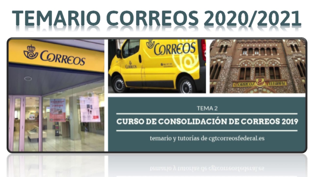 🔊 Temario CGT Correos 2020/2021. Tema 2 AUDIODESCRITO