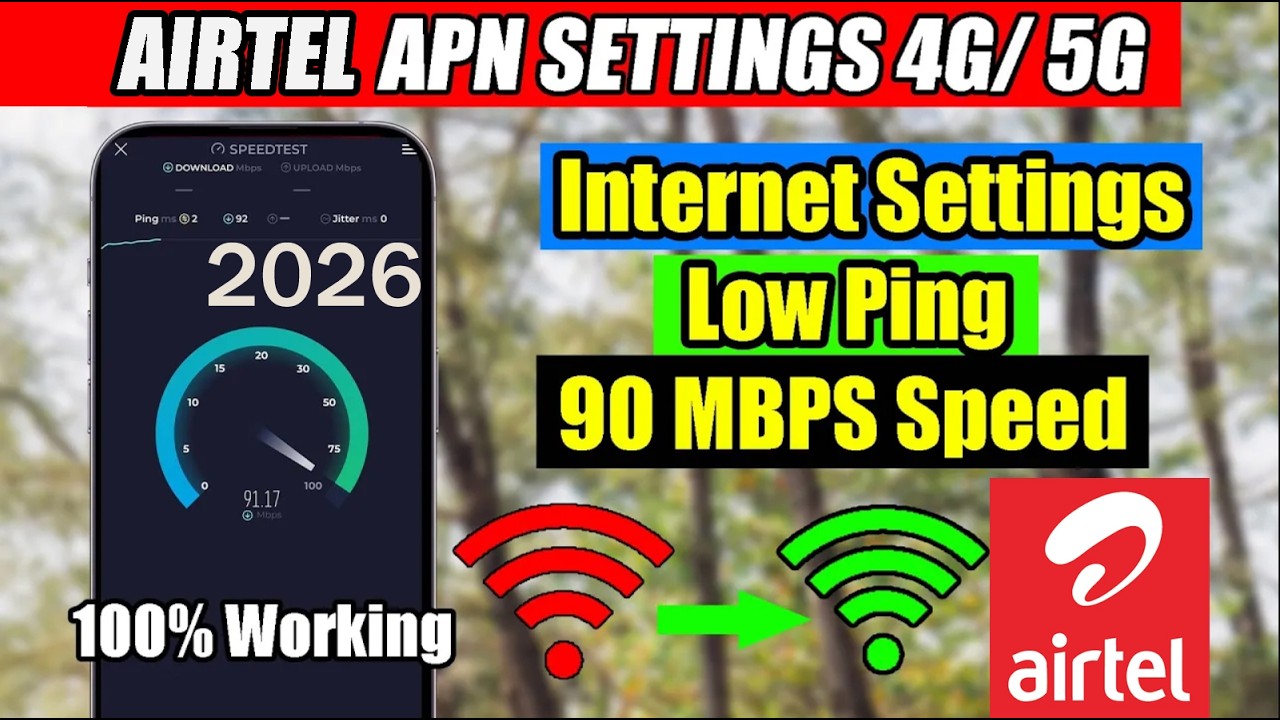 Airtel APN Setting for High Speed Internet 2026 | Airtel 4G/ 5G APN | How to Increase Airtel Net ...