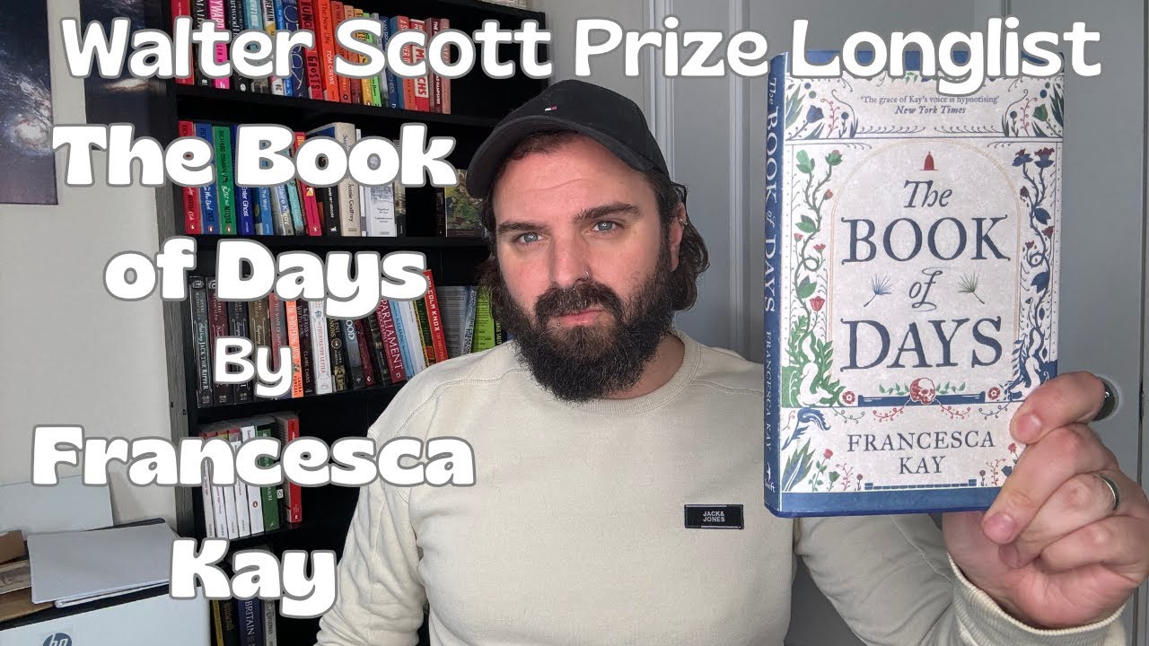 'The Book of Days' by Francesca Kay I Walter Scott Prize Longlist