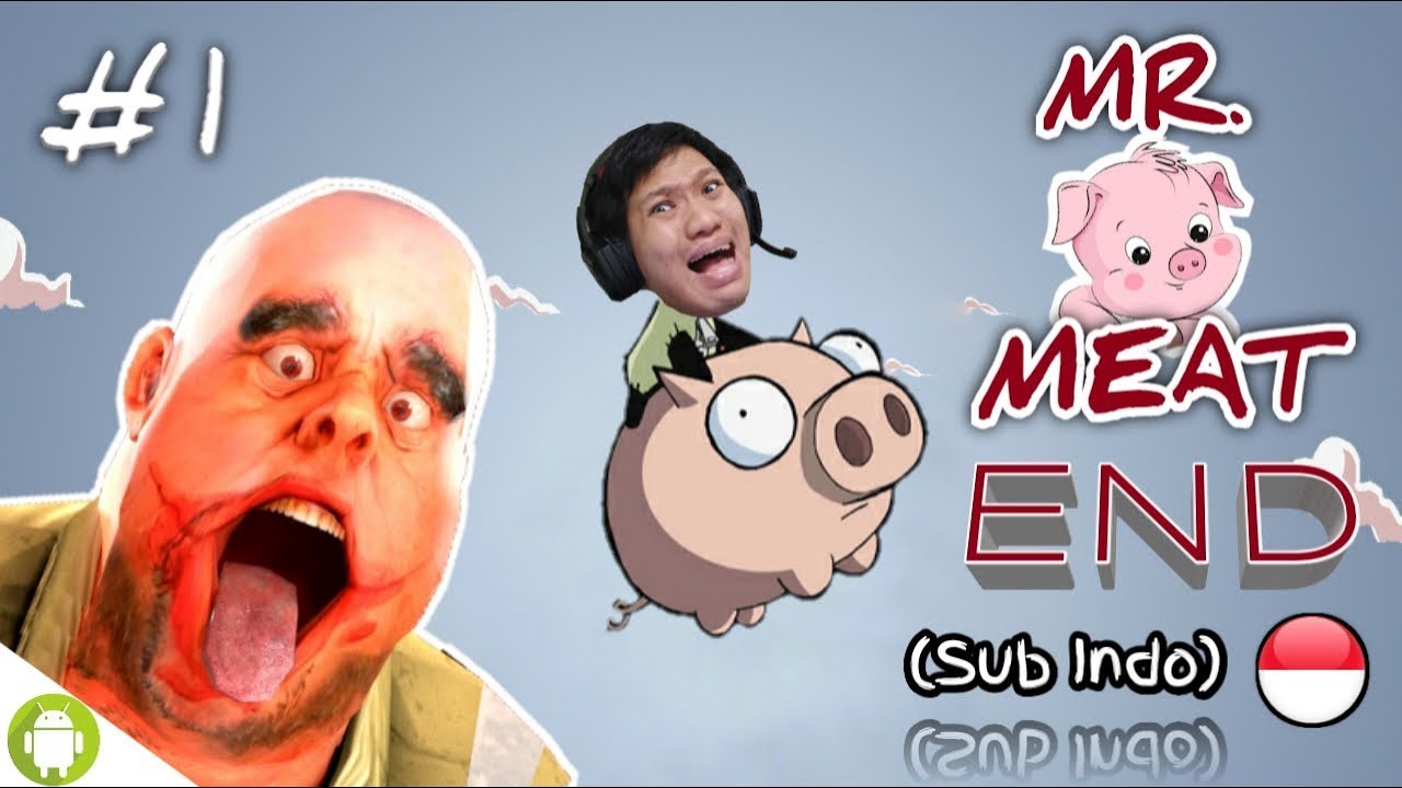 NAIK BABI AKHIRNYA DISERODOK BABI WKWK!! Mr Meat Part 1 END [SUB INDO] ~Penerus Sumantok!!