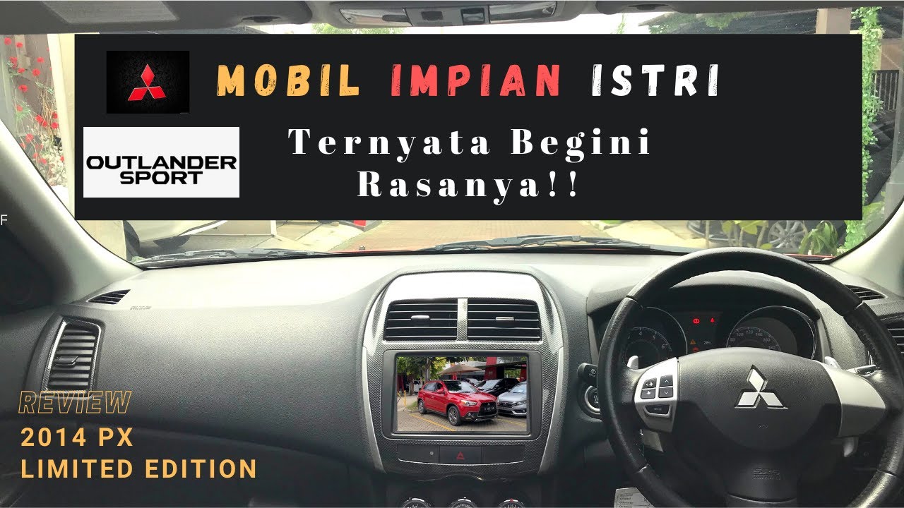 REVIEW MITSUBISHI OUTLANDER SPORT PX LIMITED EDITION. 