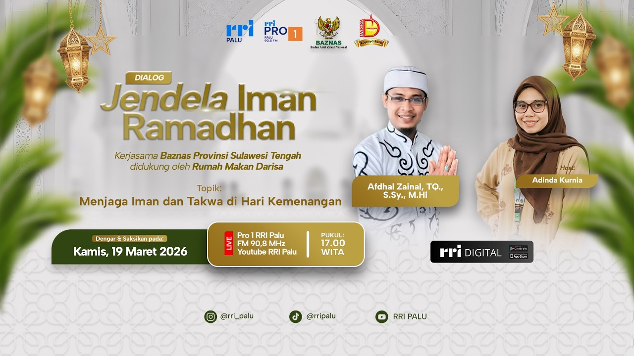 JENDELA IMAN RAMADHAN - MENJAGA IMAN DAN TAKWA DI HARI KEMENANGAN