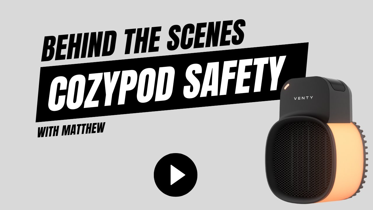 Venty CozyPod 1500W Safety Info