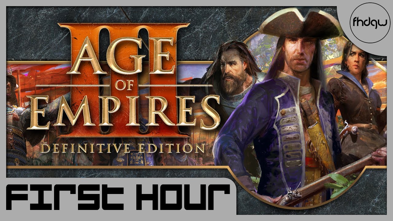 Age of Empires III: Definitive Edition - First Hour of Gameplay (No Commentary)