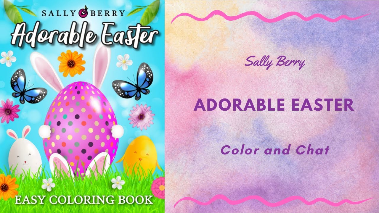 Color and Chat From Adorable Easter by Sally Berry