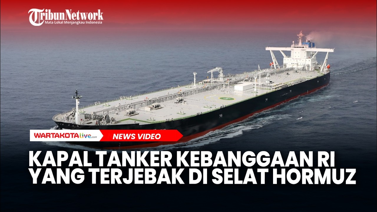 Deskripsi 2 Kapal Tanker Kebanggaan Indonesia yang Terjebak di Selat Hormuz