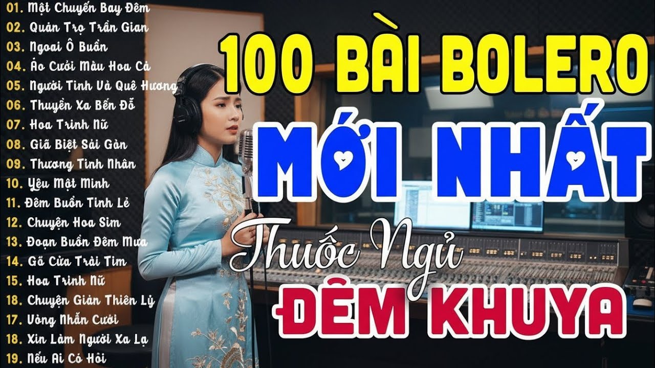 Liên Khúc Bolero Ngọt Ngào Việt Nam Nhạc Tình Cho Tâm Hồn