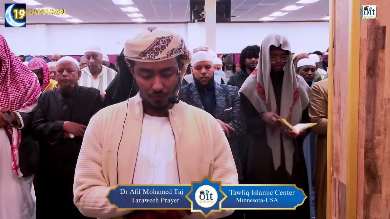 Dr Afif Mohamed- Taj 19th night of Taraweeh at Tawfiq Islamic Center, Minneapolis- MN USA