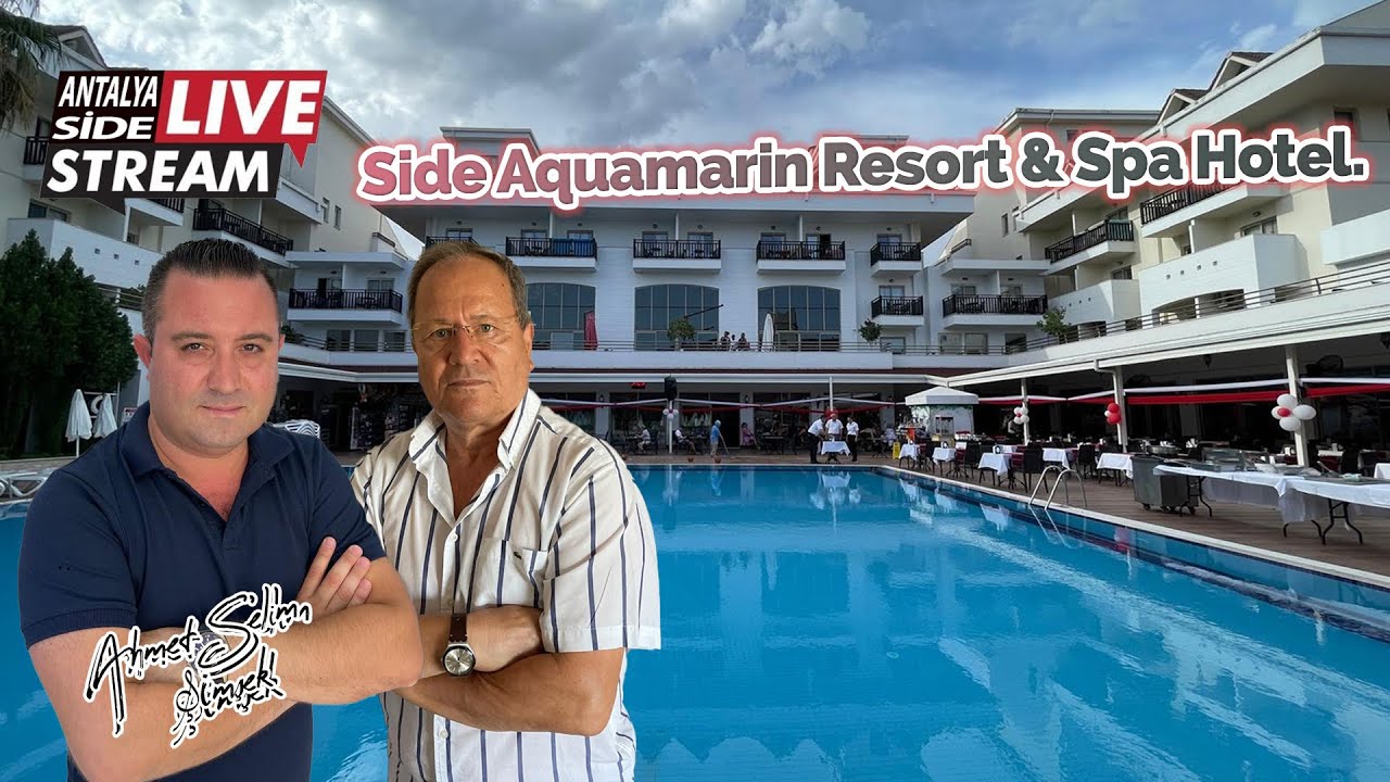 Side Aquamarin Resort & Spa Hotel in Evrenseki. Live