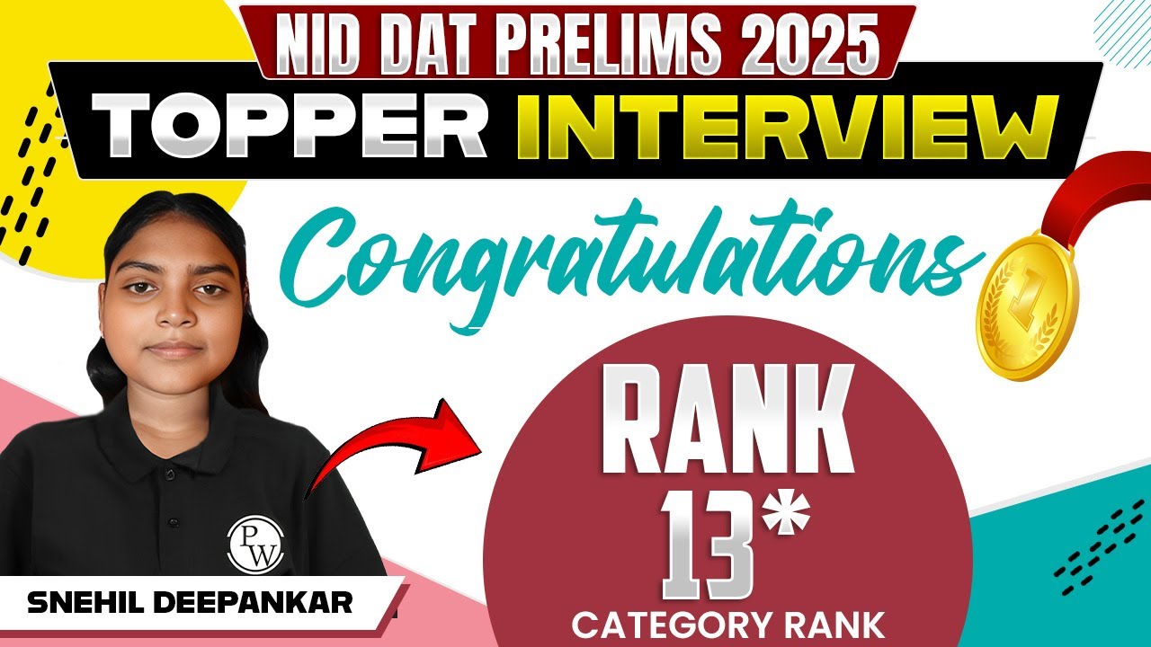 Snehil Deepankar | Rank- 13* | NID Pre (2025) Topper Interview | PW Design & Arch