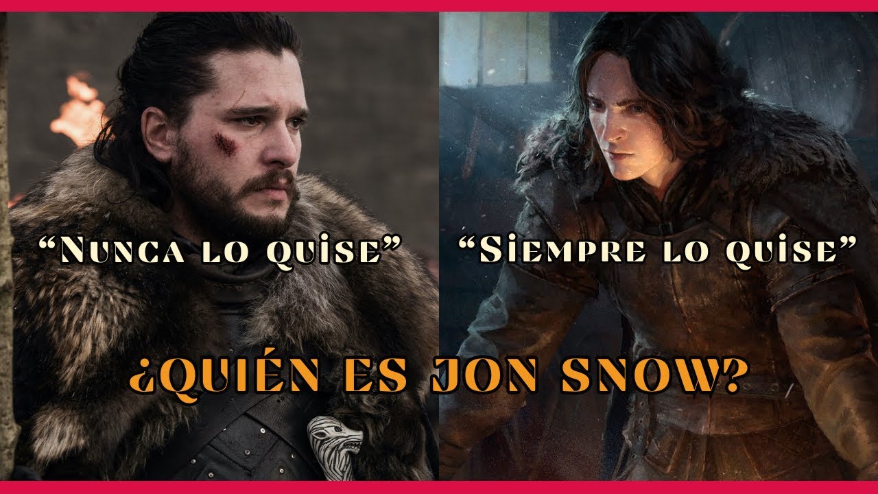 Quién es el verdadero Jon Snow (Lo que no vimos en Game of Thrones)