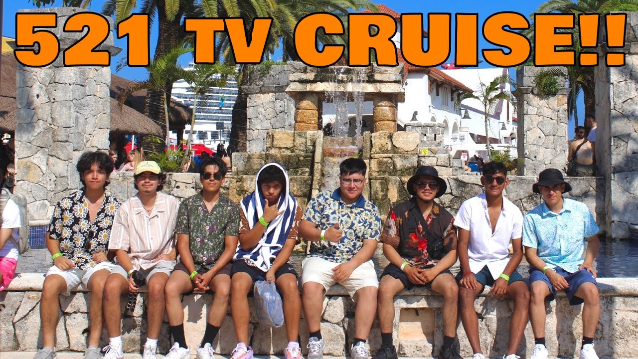 521 TV: CRUISE!!